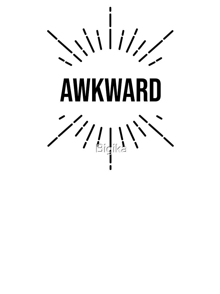 Awkward by Bigika T-Shirts, Hoodie, Sweatshirt | BlankRebels.com (Image 3)
