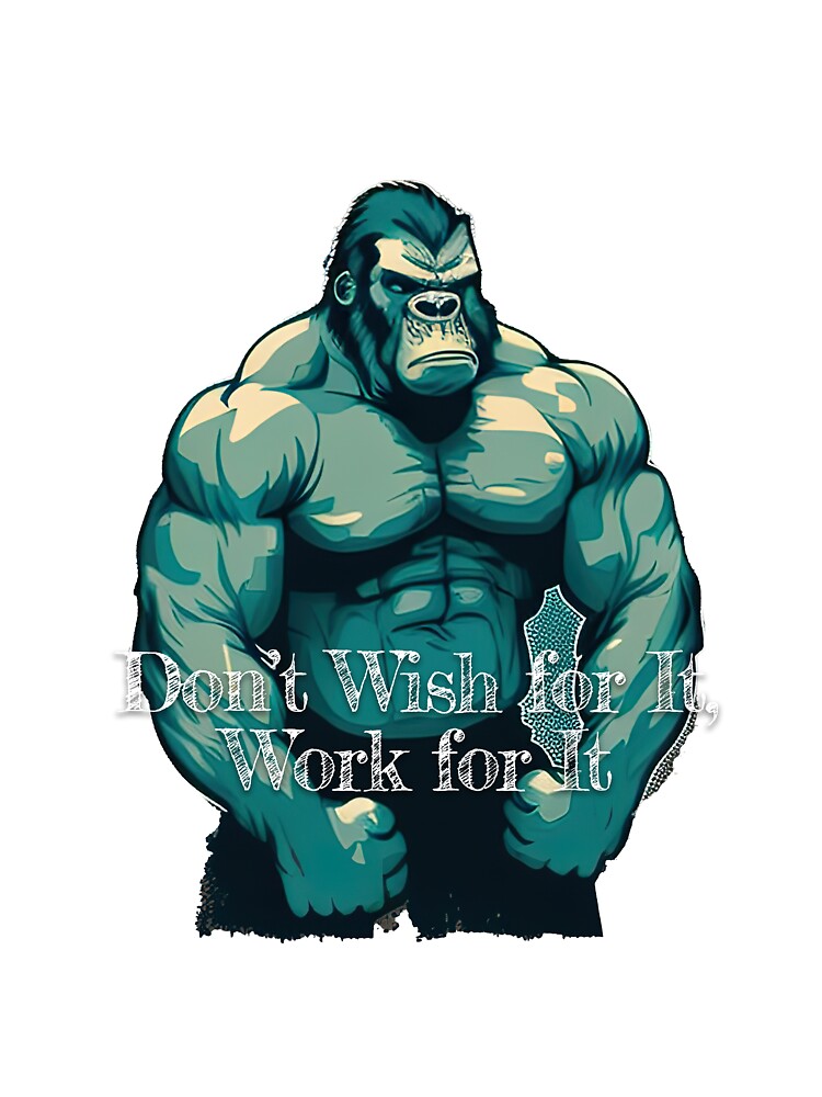 Don't Wish for It, Work for It Bodybuilding Fitness Gym Workout Exercise Merch Print  Design by tengamerx... (Image 3)