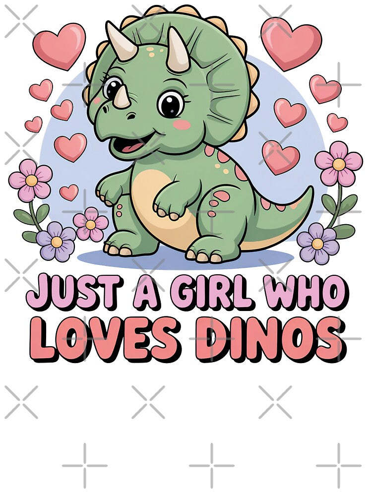 Cartoon Dinosaur, Just A Girl Who Loves Dinos by graphic-genie