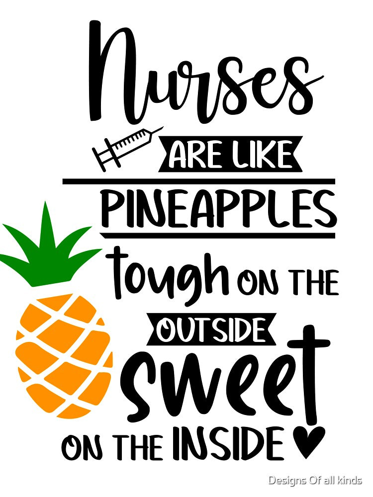 Nurses are like pineapples - Nursing by Designs Of all kinds T-Shirts, Hoodie, Sweatshirt | BlankRebels.com (Image 3)