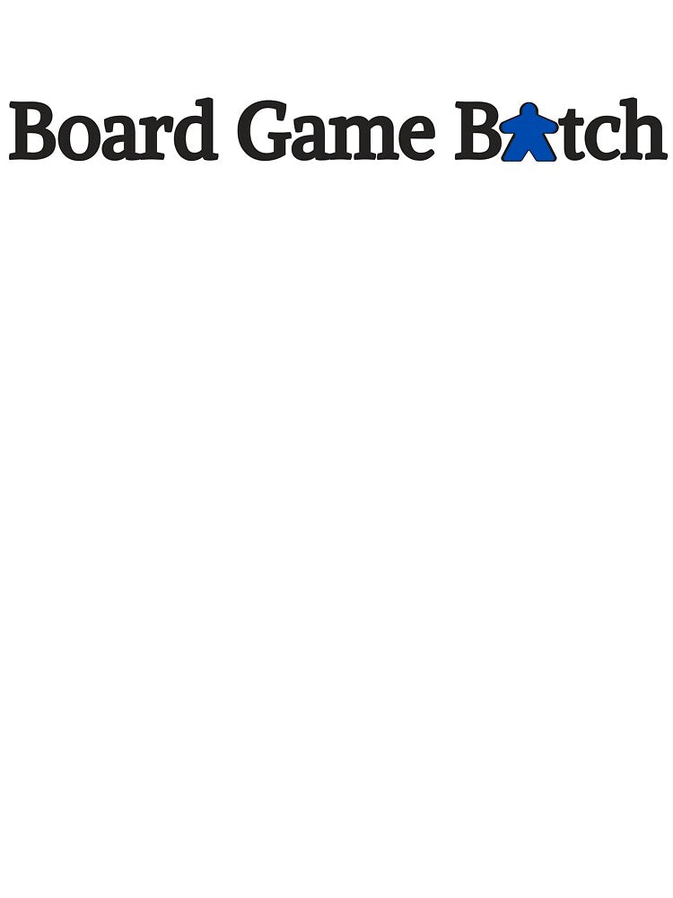 Board Game Bitch Meeple by gamenighttees T-Shirts, Hoodie, Sweatshirt | BlankRebels.com (Image 3)