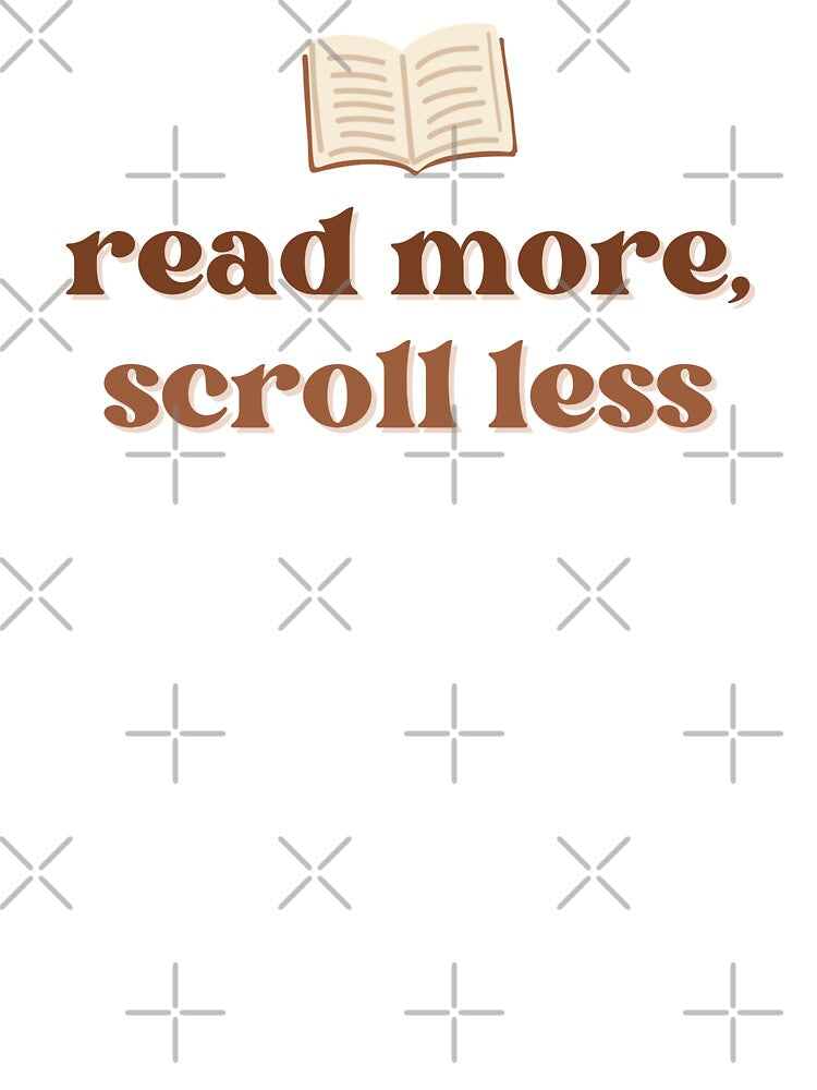 Read More Scroll Less – Minimal Book Lover Quote by PinFlick