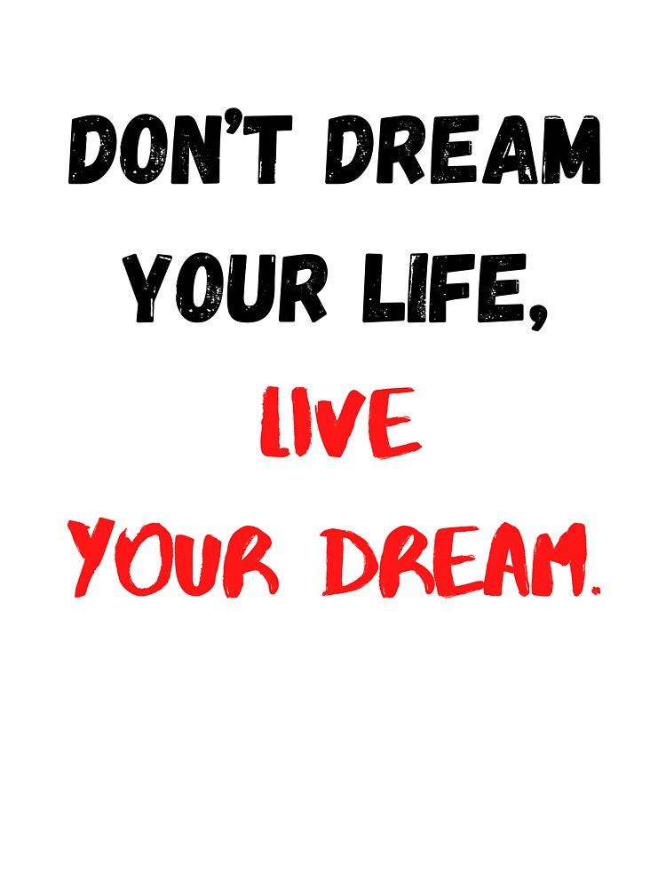 Live Your Dream, Motivational & Inspirational by Salman Hino T-Shirts, Hoodie, Sweatshirt | BlankRebels.com (Image 3)