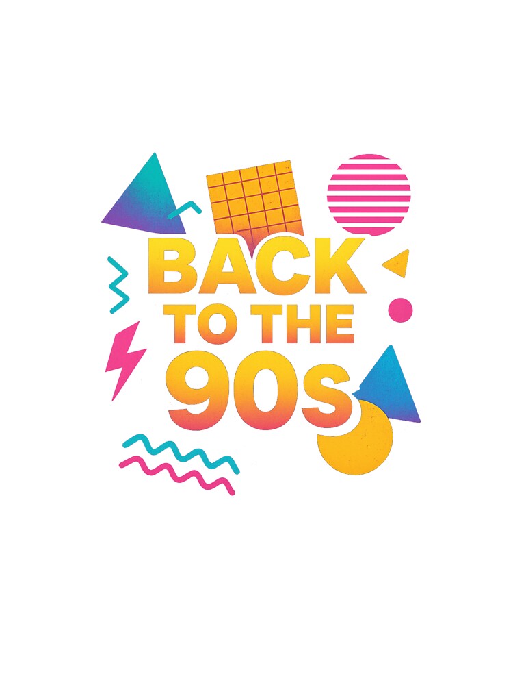 Back to The 90s by JakeT84 T-Shirts, Hoodie, Sweatshirt | BlankRebels.com (Image 3)
