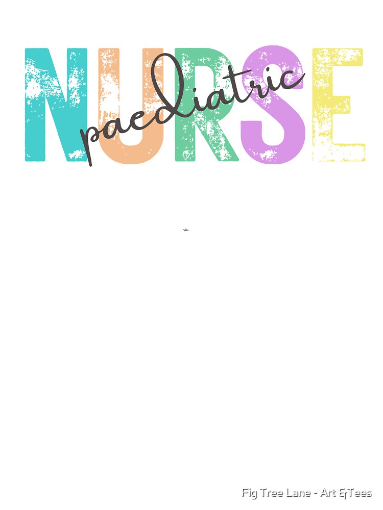 Paediatric Nurse T-Shirt Colorful Rainbow Letters Pediatric Nurse Gift by Fig Tree Lane (Image 3)