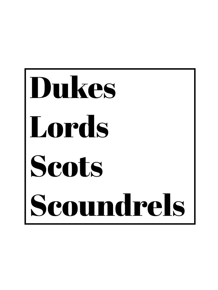 dukes, lords, scots, scoundrels by AlyssaCCastro T-Shirts, Hoodie, Sweatshirt | BlankRebels.com (Image 3)