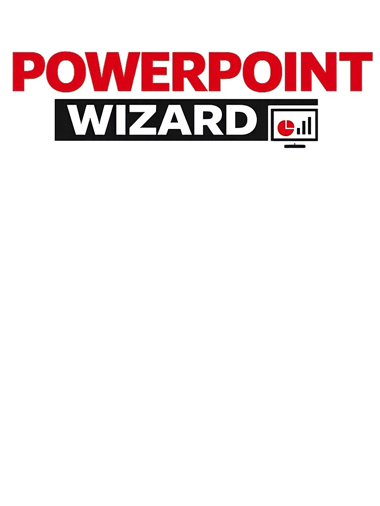 PowerPoint Wizard Office Humor Meme by Retr0Tshirts T-Shirts, Hoodie, Sweatshirt | BlankRebels.com (Image 3)