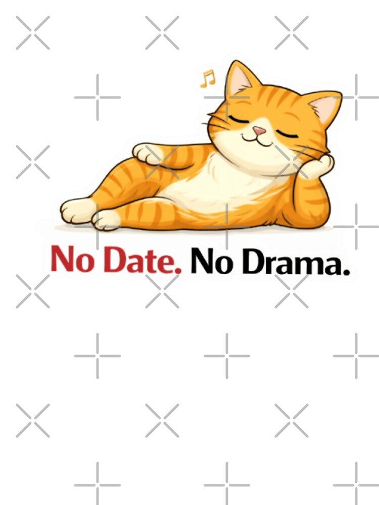 No Date. No Drama. by Hiranyakashipu S T-Shirts, Hoodie, Sweatshirt | BlankRebels.com (Image 3)