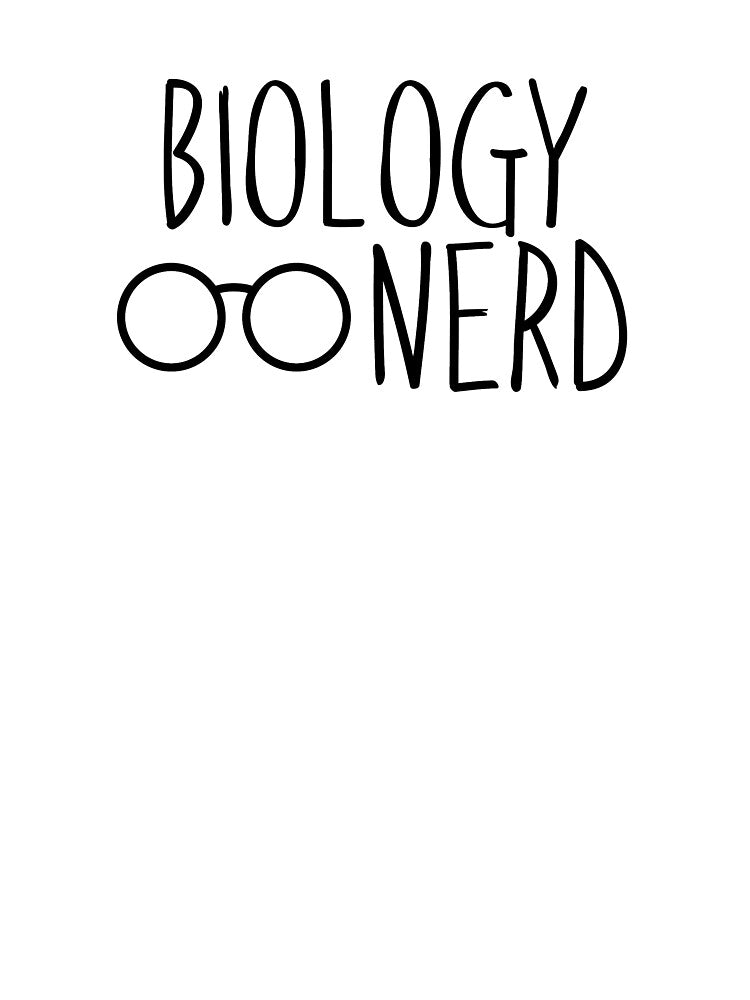 Biology Nerd by InspiredQuotes T-Shirts, Hoodie, Sweatshirt | BlankRebels.com (Image 3)