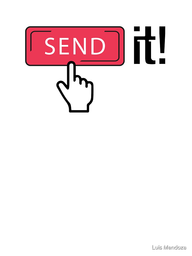 Send it by lumen2a T-Shirts, Hoodie, Sweatshirt | BlankRebels.com (Image 3)