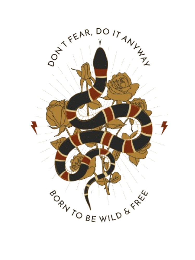 Do It Anyway – Don't Be Wild & Dry | Motivational Snake Art by TheSalesGalore T-Shirts, Hoodie, Sweatshirt (Image 3)