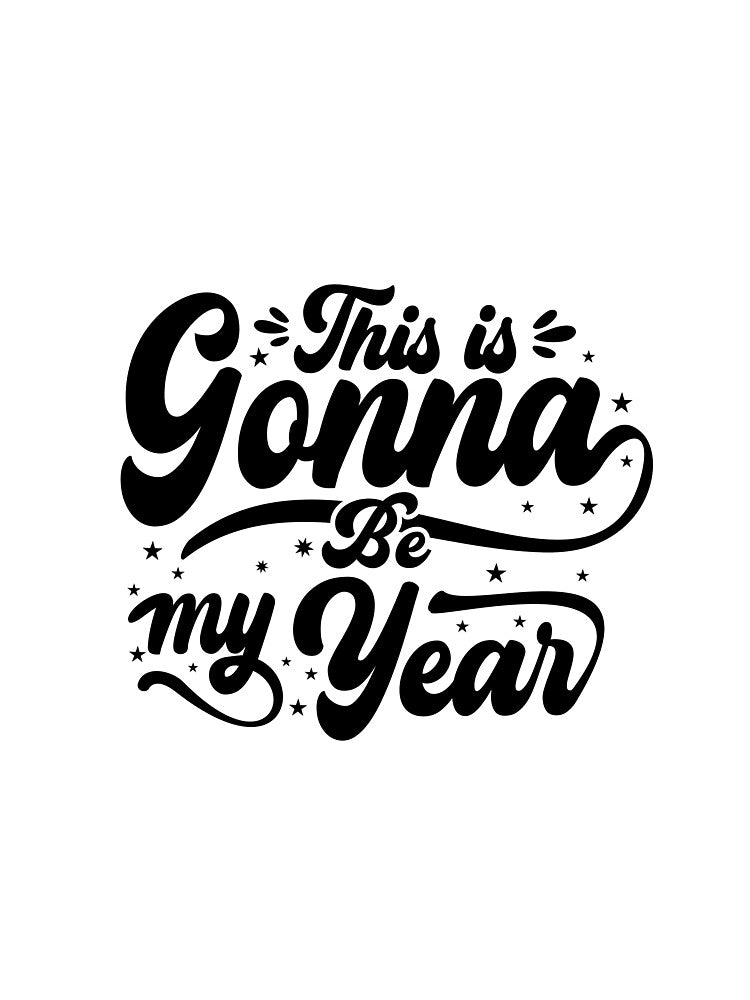This is gonna be my year by RickTShop T-Shirts, Hoodie, Sweatshirt | BlankRebels.com (Image 3)