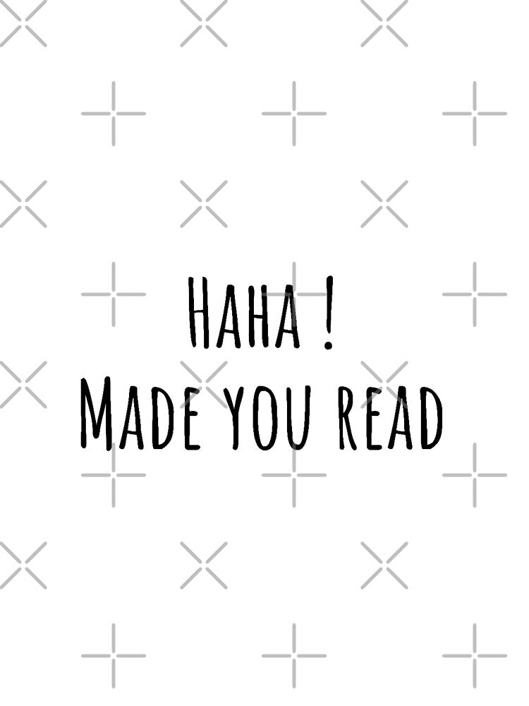 Haha! Made You Read / Shirt / Tank Top / Hoodie / Librarian Shirt / Library Shirt / Book Lover Shirt /... (Image 3)