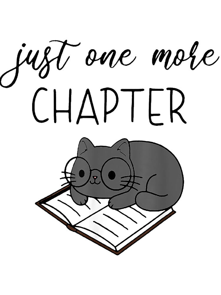 Just One More Chapter by MayciePe T-Shirts, Hoodie, Sweatshirt | BlankRebels.com (Image 3)