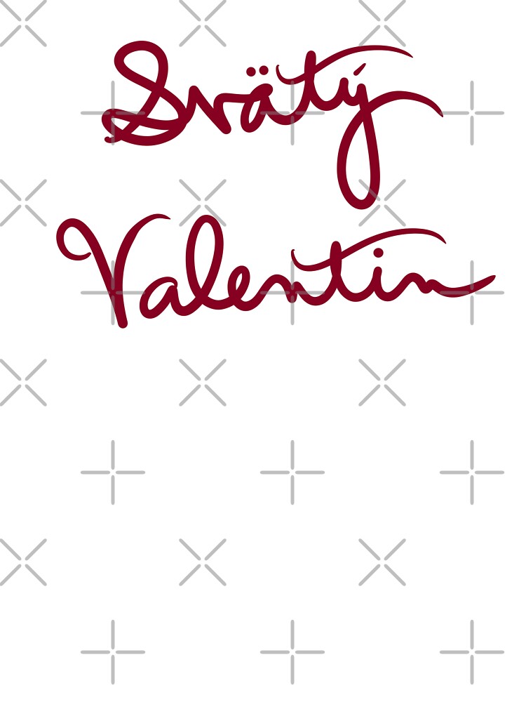 Saint Valentine in Slovak by abeink T-Shirts, Hoodie, Sweatshirt | BlankRebels.com (Image 3)