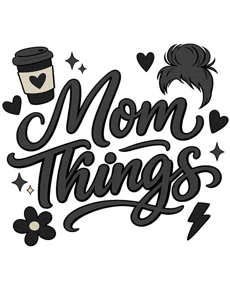 Mom Things – Coffee Mom Lifestyle Aesthetic Quote Design by FENNORIA T-Shirts, Hoodie, Sweatshirt | BlankRebels.com (Image 3)