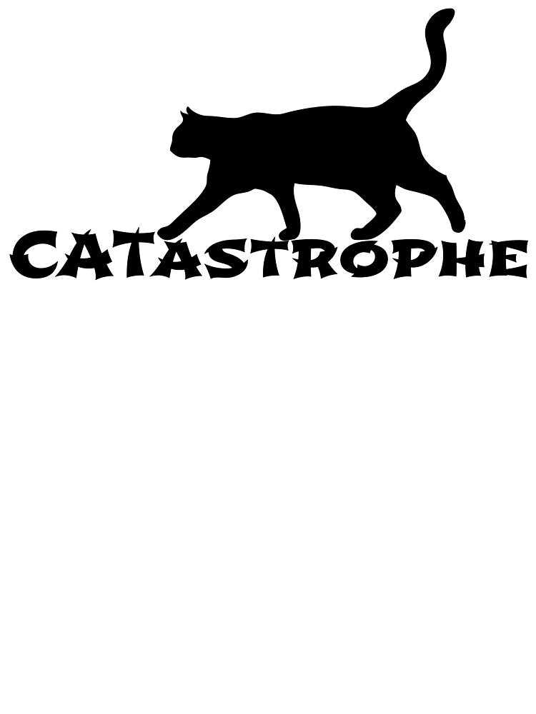 CATastrophe – Cat Wordplay Text T-Shirts, Hoodie, Sweatshirt