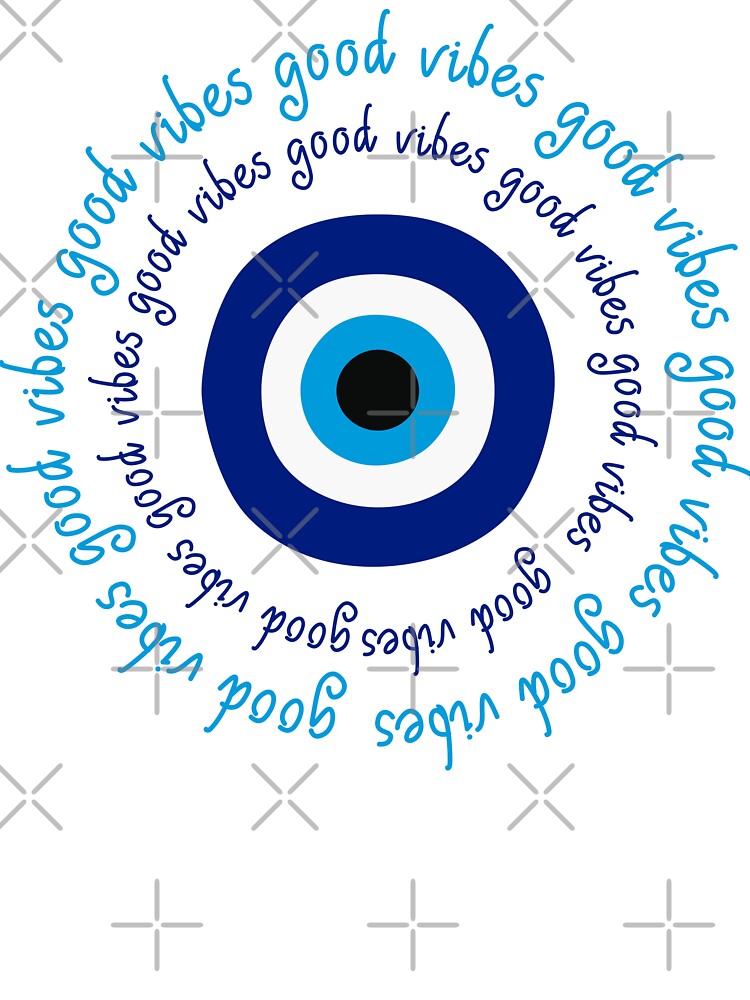 Good Vibes and Evil Eye Protection Symbol (White Background) by MusesWhispers T-Shirts, Hoodie, Sweatshirt (Image 3)