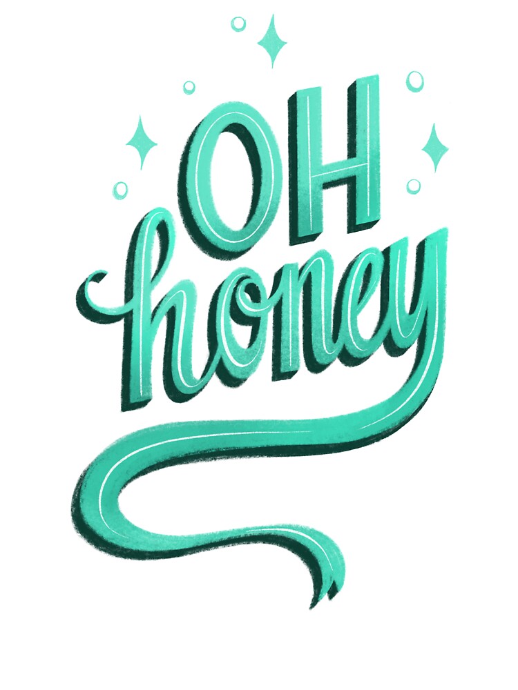Oh Honey by Kaela Soltoff T-Shirts, Hoodie, Sweatshirt | BlankRebels.com (Image 3)