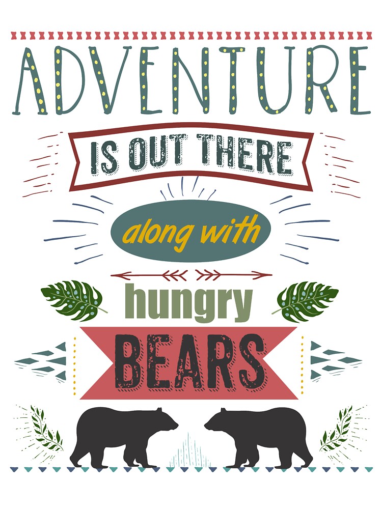 Misadventures, Hungry Bears by BrainyKay T-Shirts, Hoodie, Sweatshirt | BlankRebels.com (Image 3)