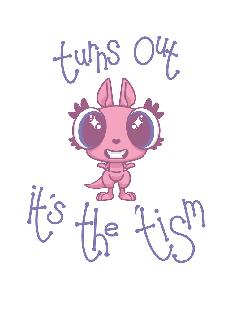 Turns out it’s the ‘Tism by KirkyKartoonz T-Shirts, Hoodie, Sweatshirt | BlankRebels.com (Image 3)