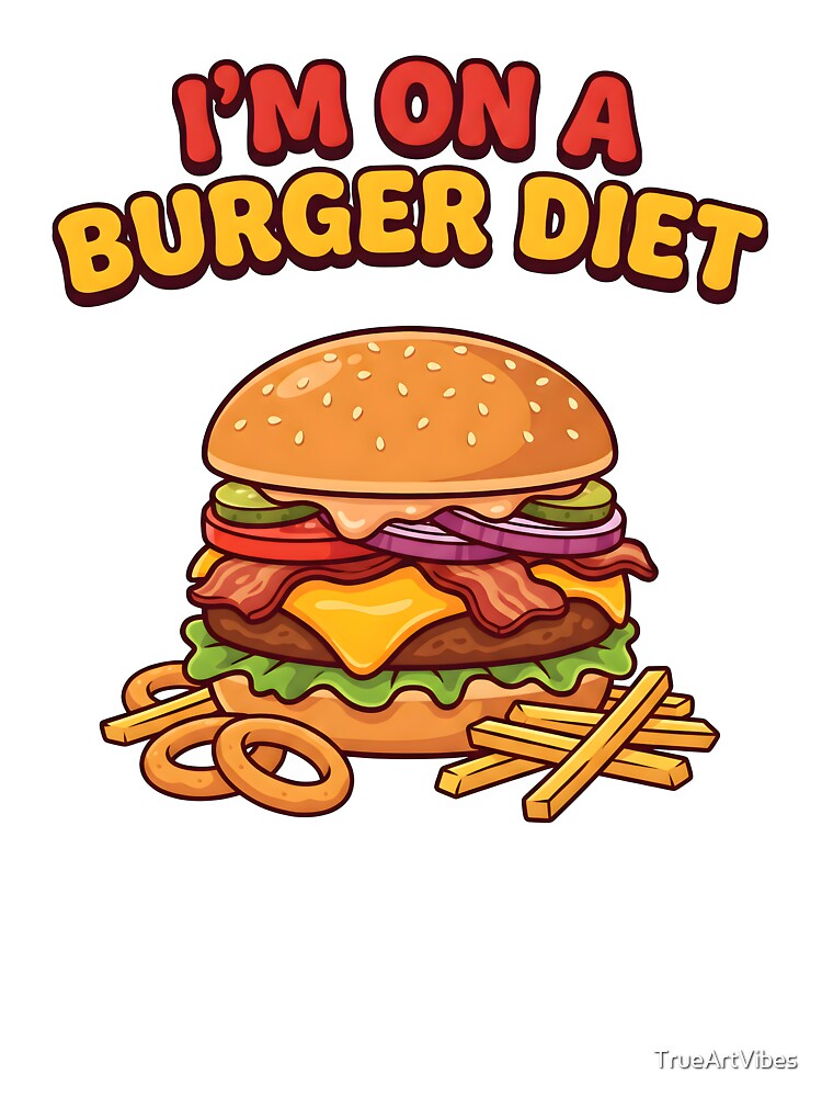 junk food tees, diet humor, healthy eating jokes, hamburger, smash burger by TrueArtVibes Hoodie, Sweatshirt (Image 3)