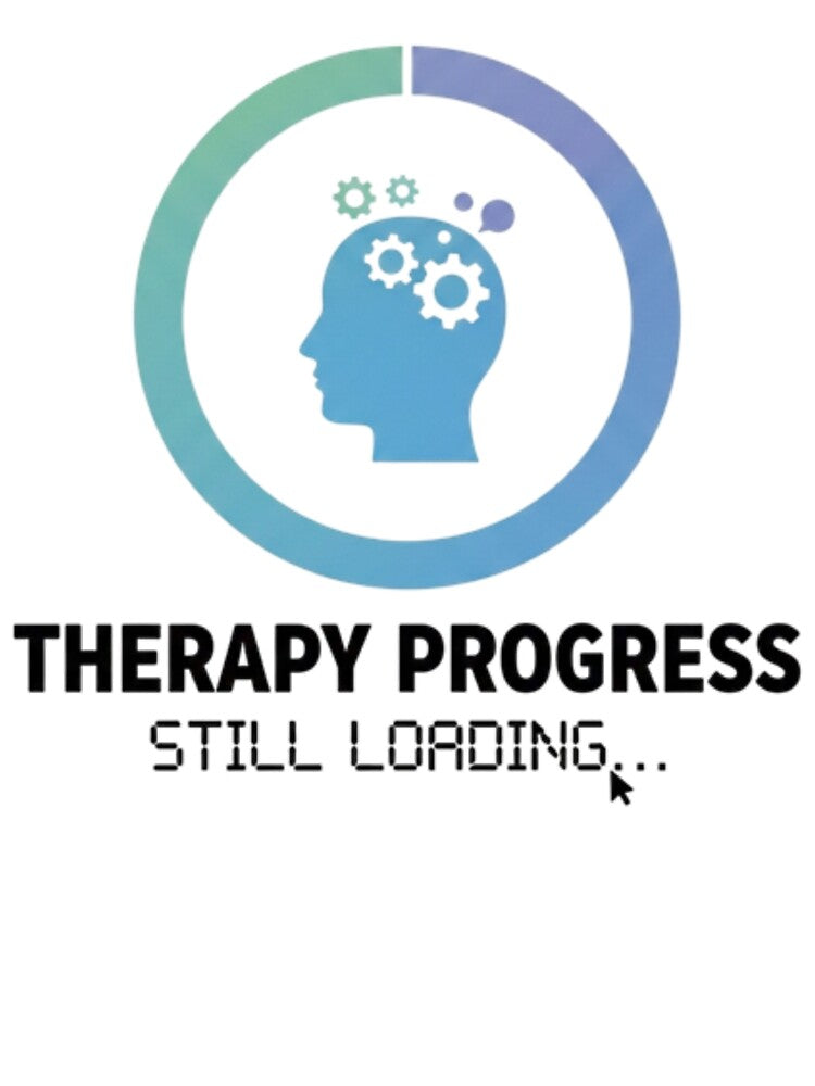 Therapy Progress Still Loading, funny mental health recovery by t-shere4u T-Shirts, Hoodie, Sweatshirt (Image 3)