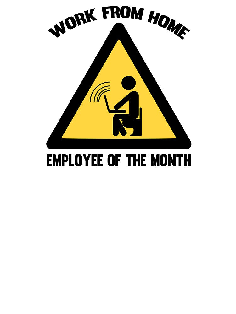 Work From Home Employee Of The Month by untagged-shop T-Shirts, Hoodie, Sweatshirt | BlankRebels.com (Image 3)