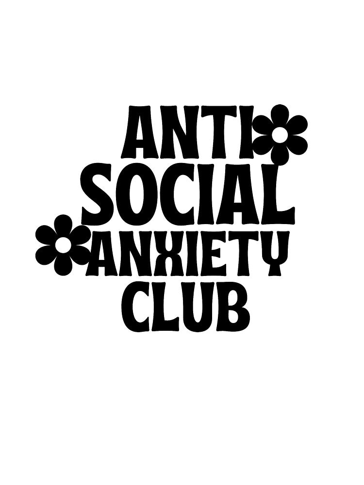 Anti Social Anxiety Club Stickers with flowers around it by Uryummypie T-Shirts, Hoodie, Sweatshirt (Image 3)