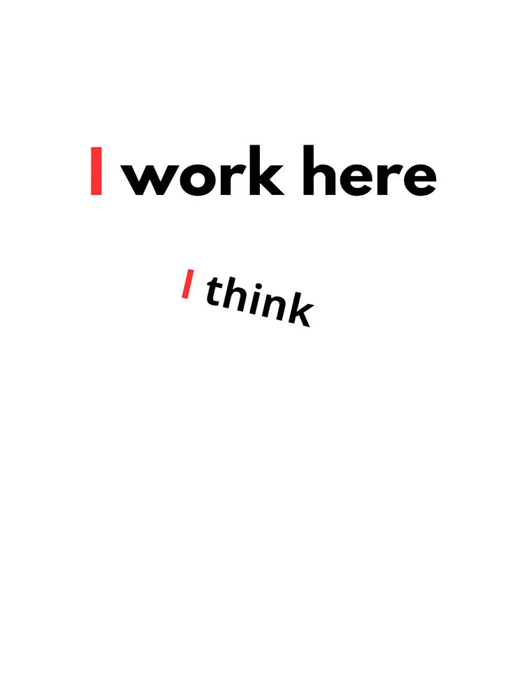 I work here - I think by SZ94Shop T-Shirts, Hoodie, Sweatshirt | BlankRebels.com (Image 3)