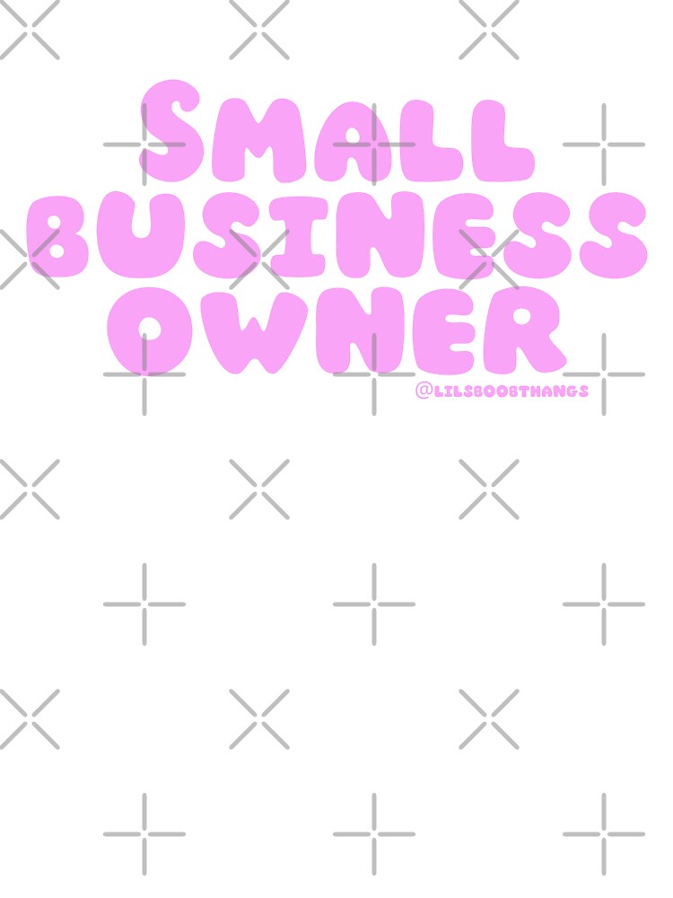 Small business owner. v3 | @lilsboobthangs by lilsboobthangs T-Shirts, Hoodie, Sweatshirt | BlankRebels.com (Image 3)