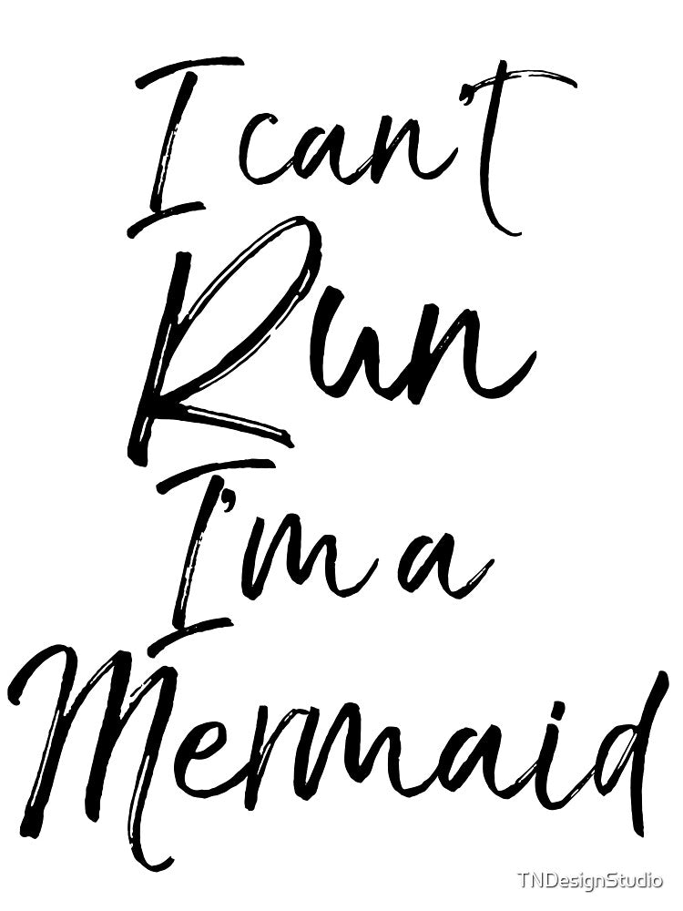 I Can't Run I'm a Mermaid Funny Workout Quote by TNDesignStudio T-Shirts, Hoodie, Sweatshirt | BlankRebels.com (Image 3)