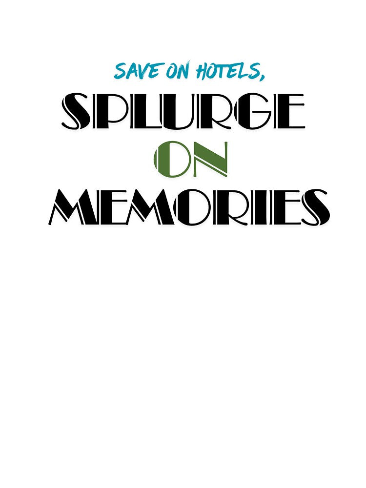 Save On Hotels, Splurge On Memories by Zoaluxe T-Shirts, Hoodie, Sweatshirt | BlankRebels.com (Image 3)