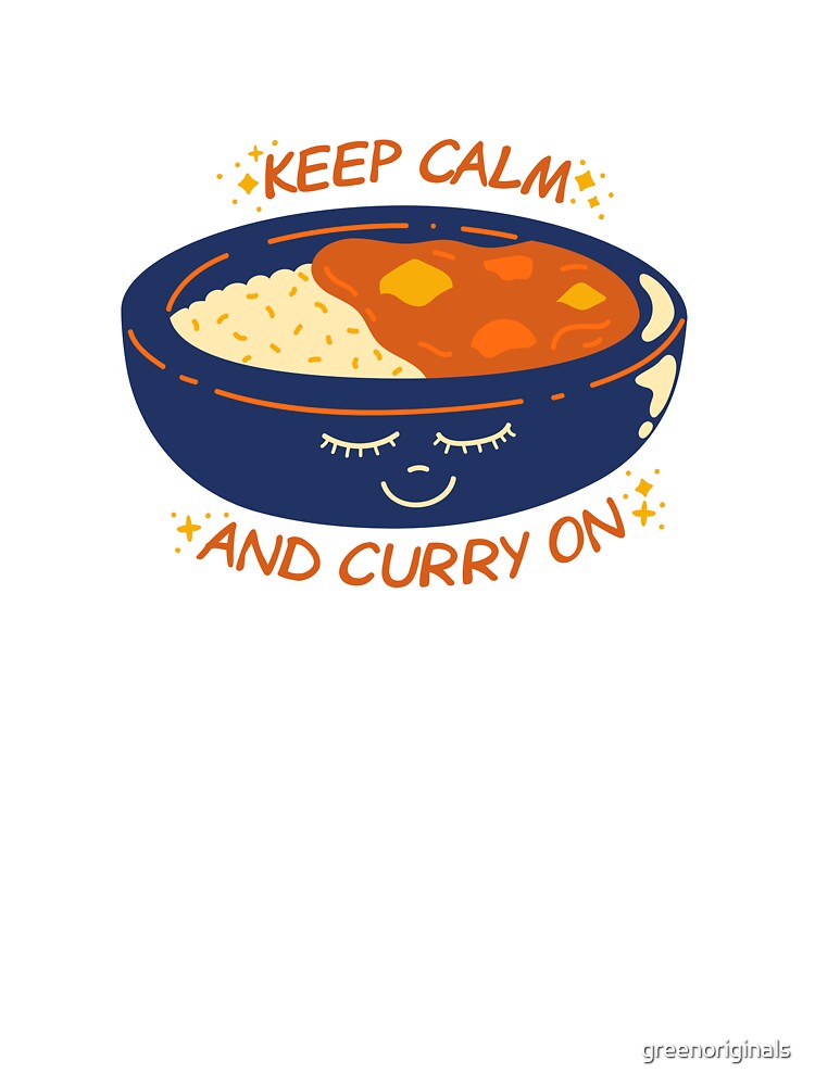 Funny Indian Curry Pun - Keep Calm and Curry On by greenoriginals T-Shirts, Hoodie, Sweatshirt | BlankRebels.com (Image 3)