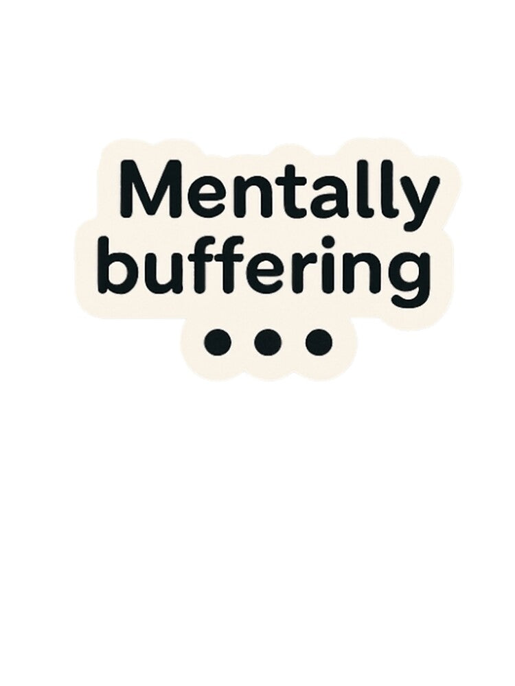 Mentally Buffering by CalmChaosStudio T-Shirts, Hoodie, Sweatshirt | BlankRebels.com (Image 3)