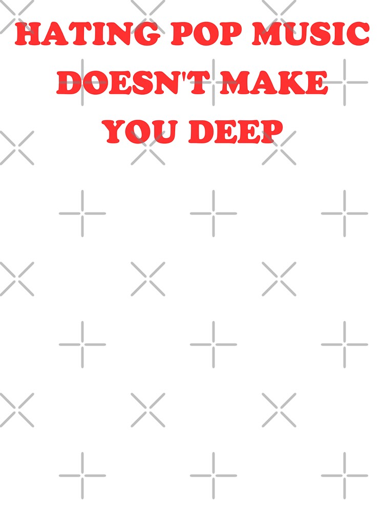 Y2K Girl - Hating Pop Music Doesn't Make You Deep II by Lemon Pepper T-Shirts, Hoodie, Sweatshirt | BlankRebels.com (Image 3)