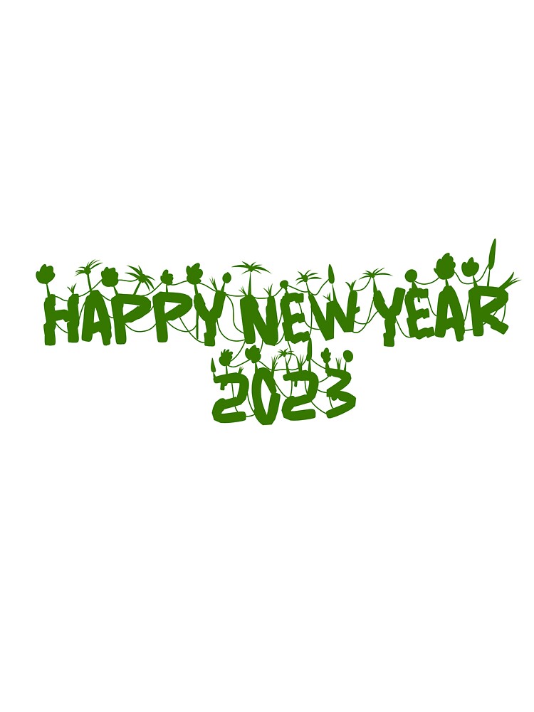 Happy new year 2023 by AmsaOza T-Shirts, Hoodie, Sweatshirt | BlankRebels.com (Image 3)