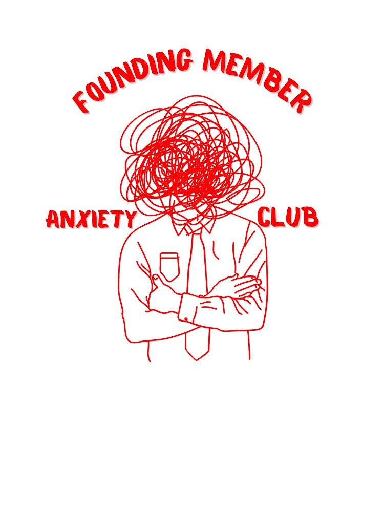 Anxiety Club – Founding Member of the Overthinking Department by Zezeshop1 T-Shirts, Hoodie, Sweatshirt (Image 3)