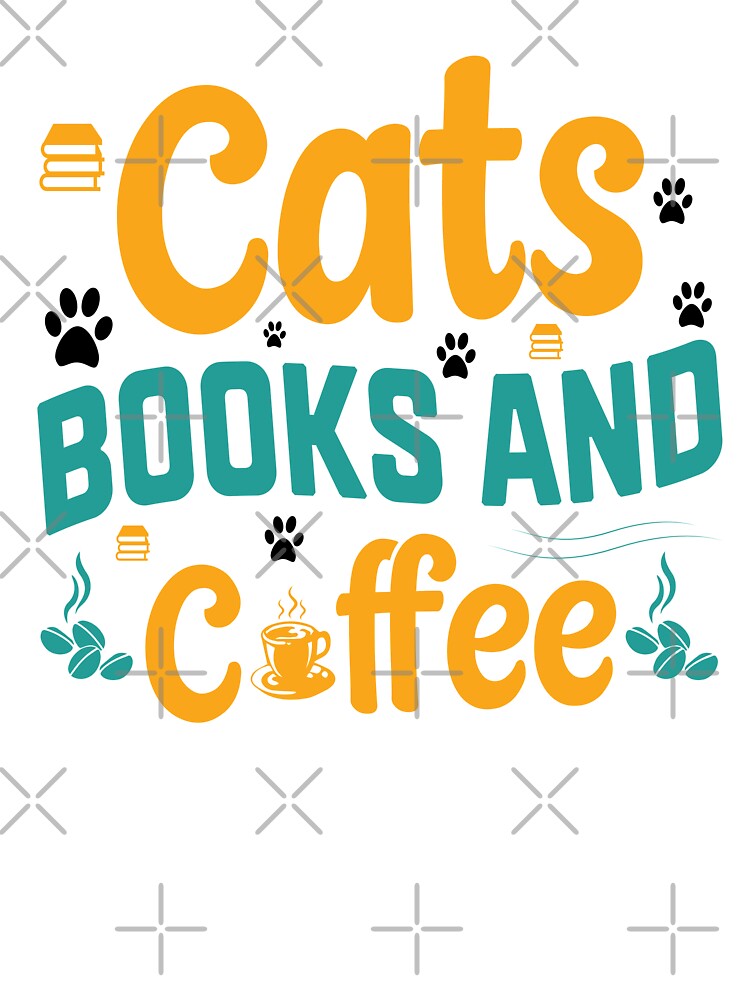 Cats Books And Coffee by ShirtTeeStorm T-Shirts, Hoodie, Sweatshirt | BlankRebels.com (Image 3)