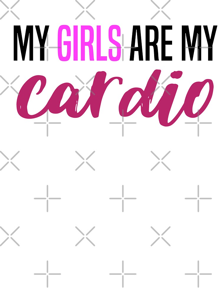 My Girls Are My Cardio Collection by twosweetpeas T-Shirts, Hoodie, Sweatshirt | BlankRebels.com (Image 3)