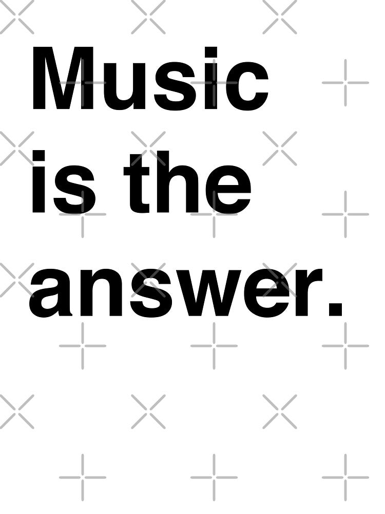 Music is the answer. by winterwinter T-Shirts, Hoodie, Sweatshirt | BlankRebels.com (Image 3)