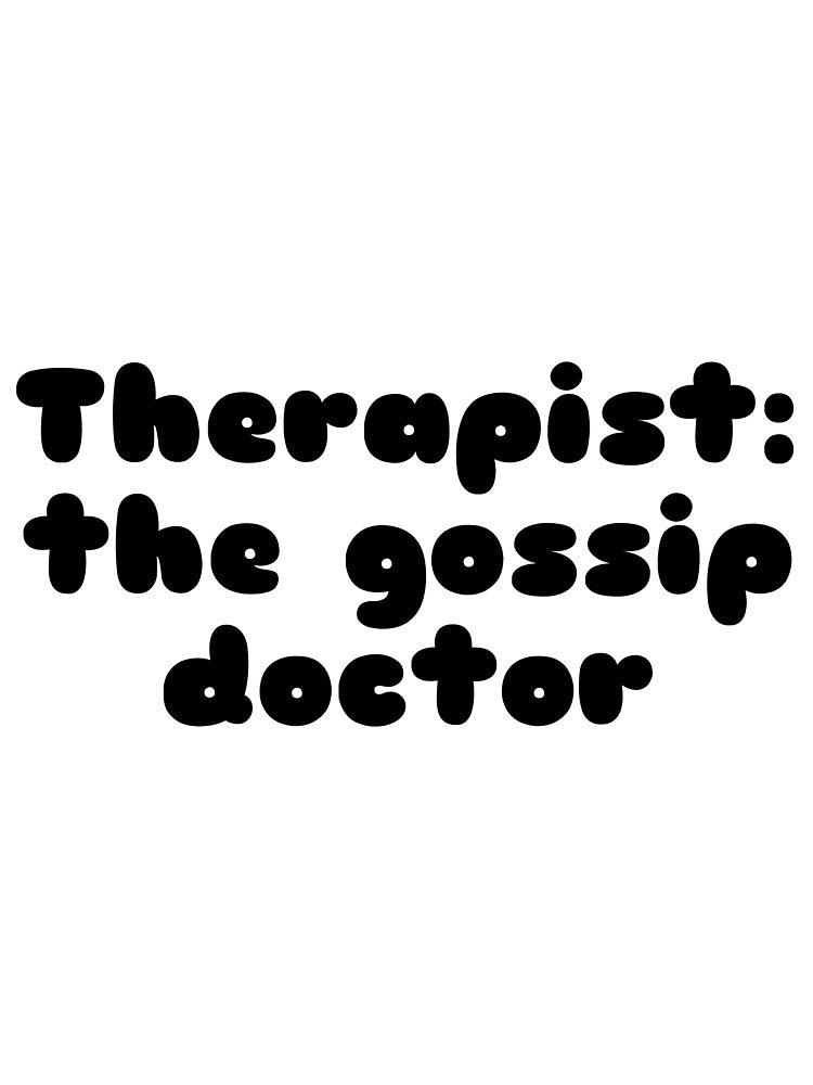 Copy of Therapist! by avatarhay T-Shirts, Hoodie, Sweatshirt | BlankRebels.com (Image 3)