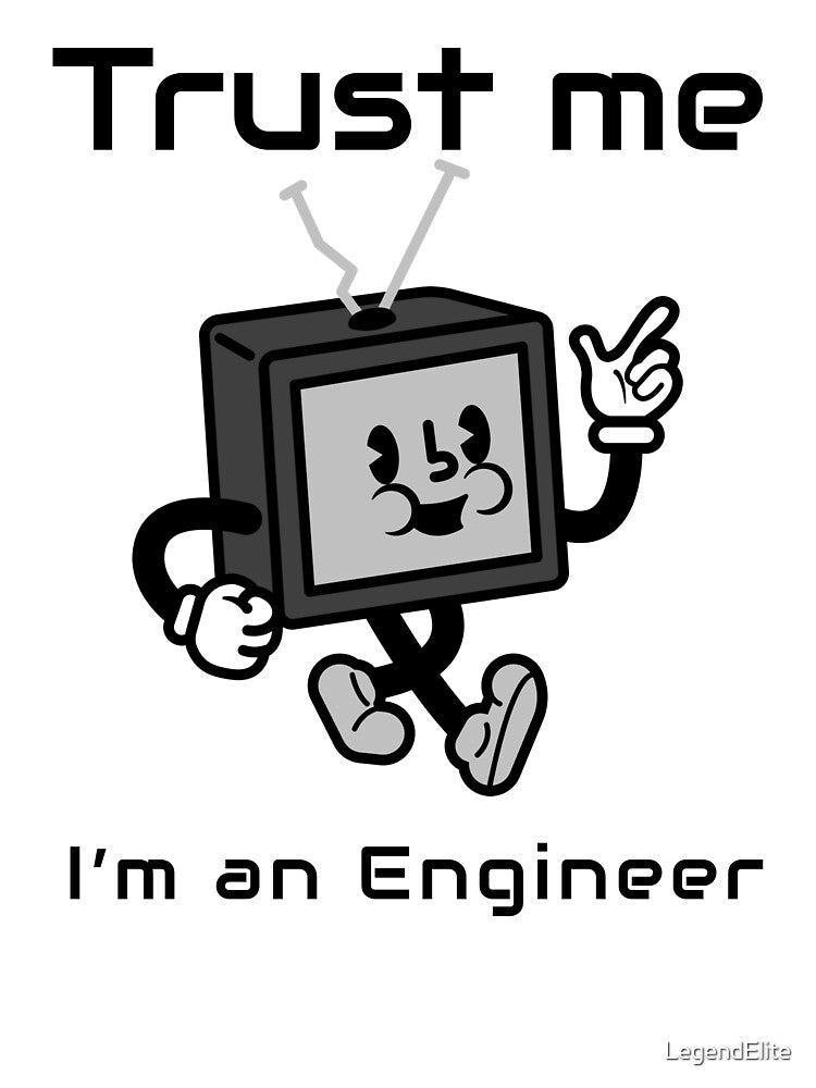 Trust Me, I'm An Engineer by LegendElite T-Shirts, Hoodie, Sweatshirt | BlankRebels.com (Image 3)