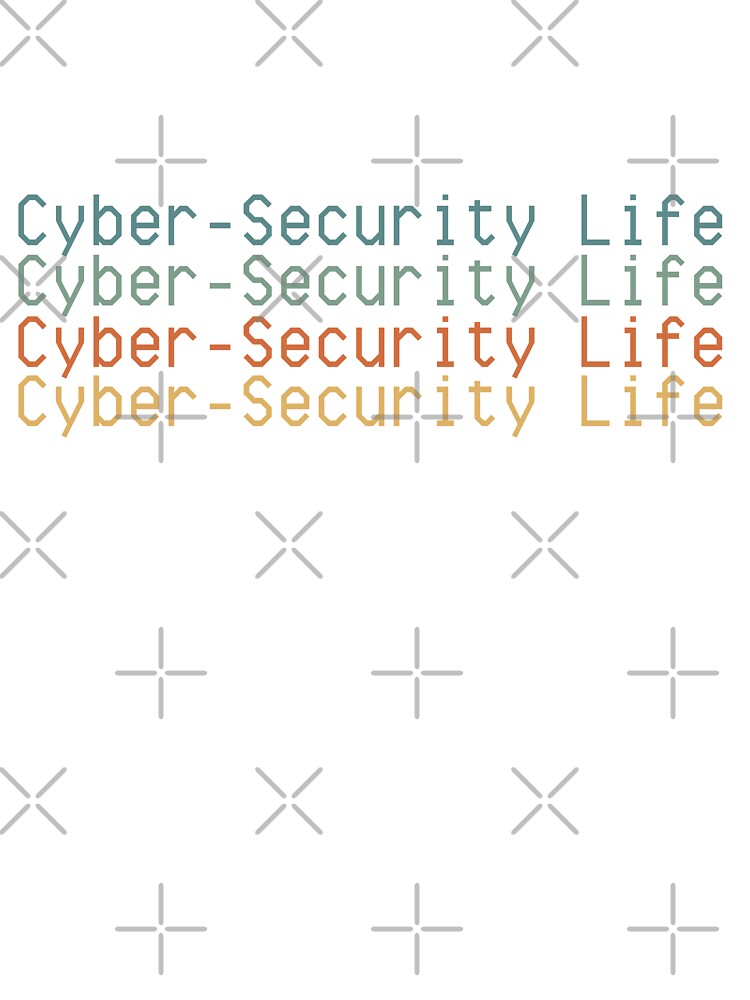 Cyber Security Life, Information Security, IT, CISO, CyberSecurity, Hacker, coder by boojun T-Shirts, Hoodie,... (Image 3)