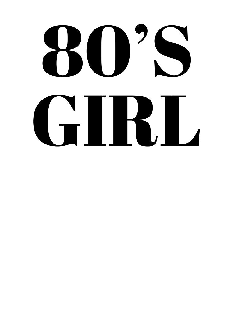 80's Girl by ZoollGraphics T-Shirts, Hoodie, Sweatshirt | BlankRebels.com (Image 3)