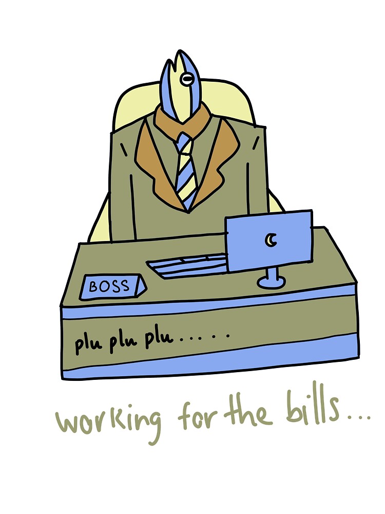 Working for the Bills Funny Office Boss Cartoon by Baby-Care