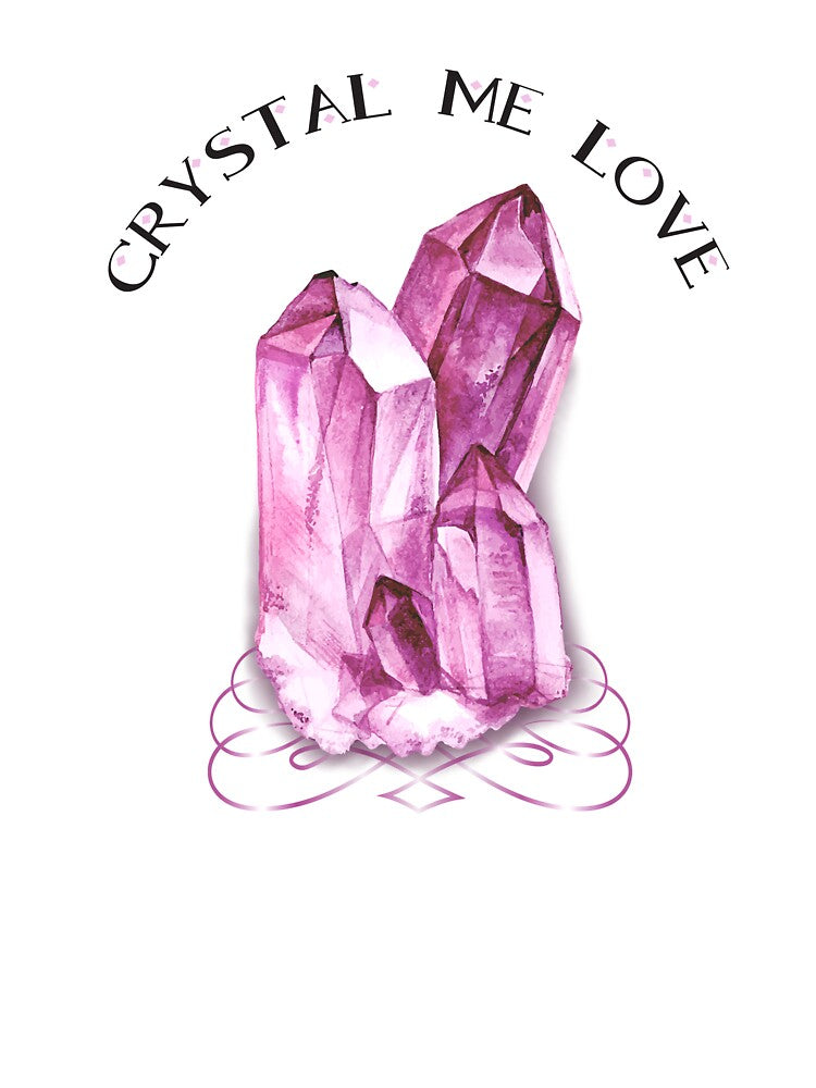 Crystal Me Love by questadesigns T-Shirts, Hoodie, Sweatshirt | BlankRebels.com (Image 3)