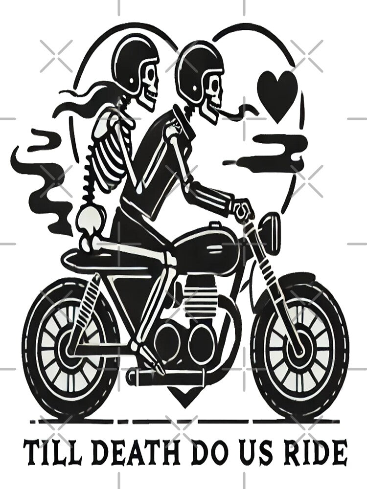 Till Death Do Us Ride – Skeleton Biker Couple Gothic Motorcycle Love Design by Rajasekar T-Shirts, Hoodie,... (Image 3)