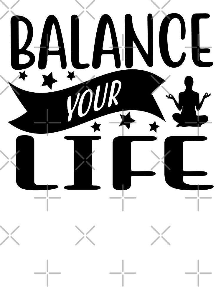 Yoga Quote Balance Your Life Motivational Saying by SoccaTamam T-Shirts, Hoodie, Sweatshirt | BlankRebels.com (Image 3)