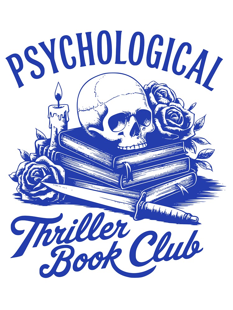 Psychological Thriller Book Club by WyrddandWonderful T-Shirts, Hoodie, Sweatshirt | BlankRebels.com (Image 3)